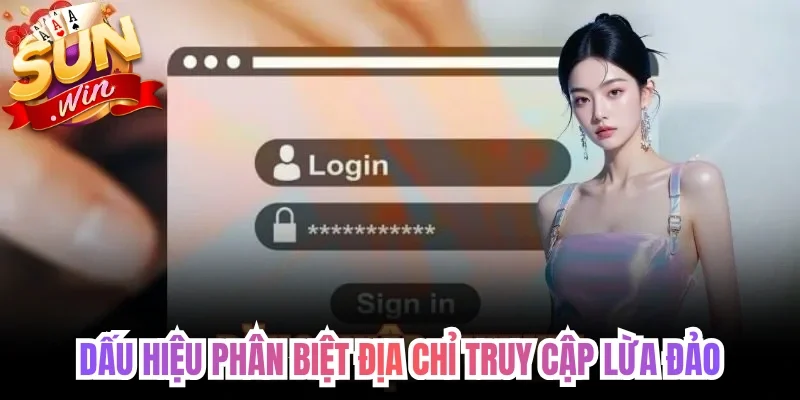Dấu hiệu phân biệt địa chỉ truy cập lừa đảo