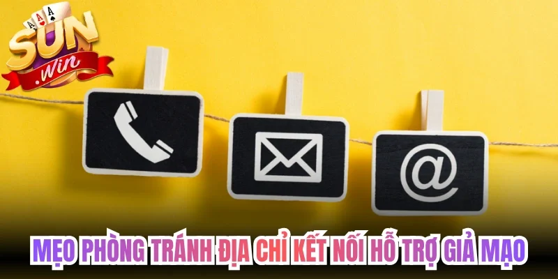 Mẹo phòng tránh địa chỉ kết nối hỗ trợ giả mạo